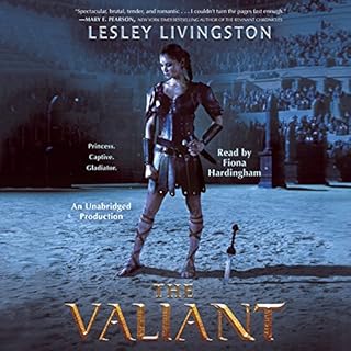 The Valiant Audiolibro Por Lesley Livingston arte de portada