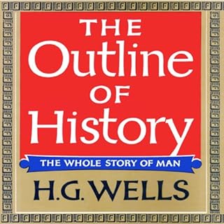 The Outline of History Audiolibro Por H. G. Wells arte de portada