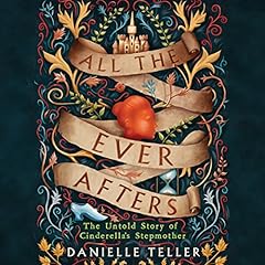 All the Ever Afters Audiolibro Por Danielle Teller arte de portada