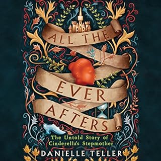 All the Ever Afters Audiolibro Por Danielle Teller arte de portada