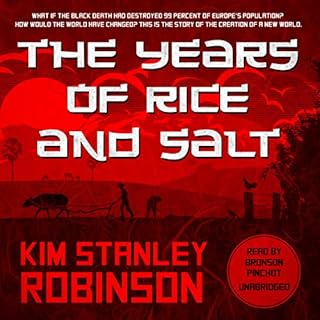 The Years of Rice and Salt Audiolibro Por Kim Stanley Robinson arte de portada