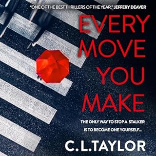 Every Move You Make Audiolibro Por C.L. Taylor arte de portada