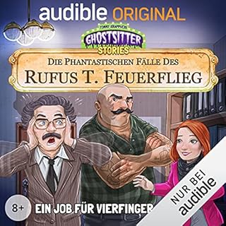 Ein Job f&uuml;r Vierfinger-Franz - Die phantastischen F&auml;lle des Rufus T. Feuerflieg 9 Titelbild