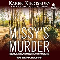 Missy&rsquo;s Murder Audiolibro Por Karen Kingsbury arte de portada