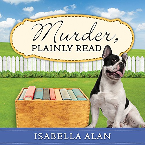 Murder, Plainly Read Audiobook By Isabella Alan cover art