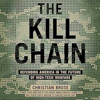 The Kill Chain Audiolibro Por Christian Brose arte de portada