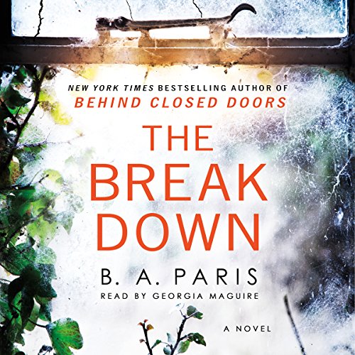 The Breakdown Audiobook By B. A. Paris cover art