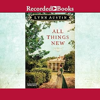 All Things New Audiolibro Por Lynn Austin arte de portada