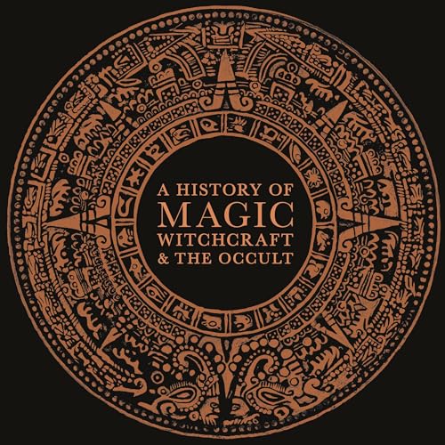 A History of Magic, Witchcraft, and the Occult Audiobook By DK cover art