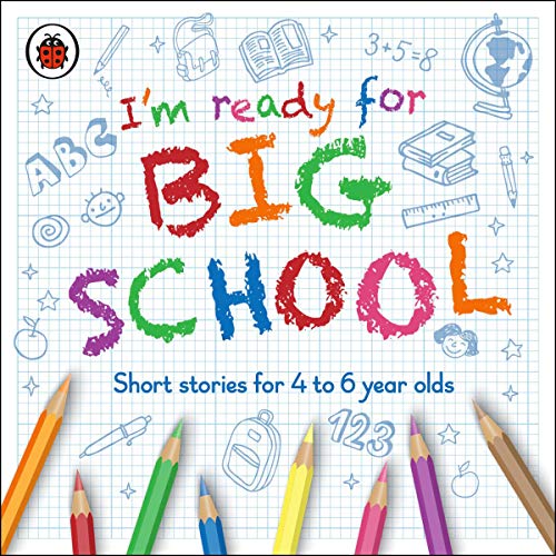 I&rsquo;m Ready for Big School Audiolibro Por Ladybird arte de portada