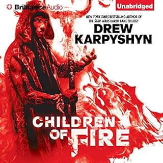 Children of Fire Audiobook By Drew Karpyshyn cover art
