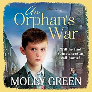 An Orphan&rsquo;s War Audiolibro Por Molly Green arte de portada