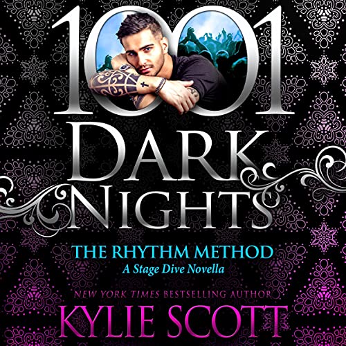 The Rhythm Method Audiobook By Kylie Scott cover art