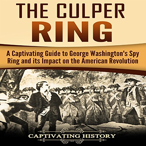 The Culper Ring Audiolibro Por Captivating History arte de portada