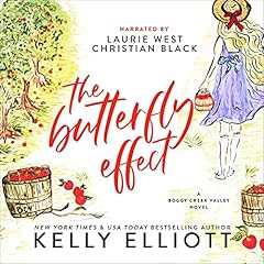 The Butterfly Effect Audiolibro Por Kelly Elliott arte de portada