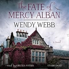 The Fate of Mercy Alban Audiolibro Por Wendy Webb arte de portada