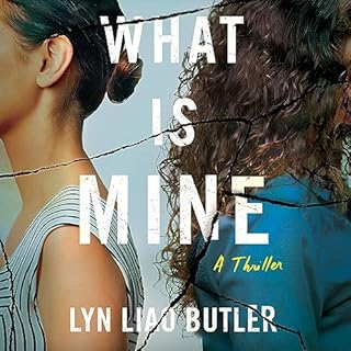 What Is Mine Audiolibro Por Lyn Liao Butler arte de portada