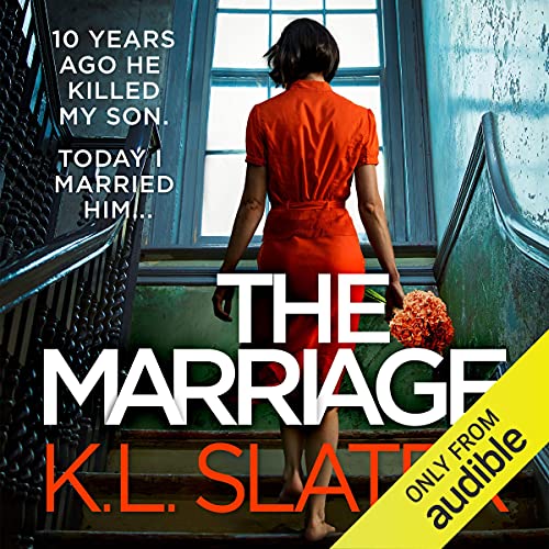 The Marriage Audiobook By K. L. Slater cover art