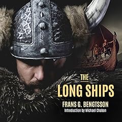 The Long Ships Audiolibro Por Frans G. Bengtsson, Michael Meyer, Michael Chabon arte de portada