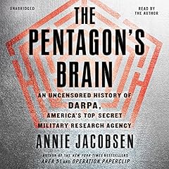 The Pentagon's Brain Audiolibro Por Annie Jacobsen arte de portada