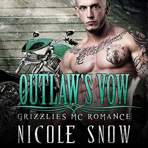 Outlaw's Vow Audiobook By Nicole Snow cover art