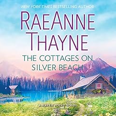 The Cottages on Silver Beach Audiolibro Por RaeAnne Thayne arte de portada