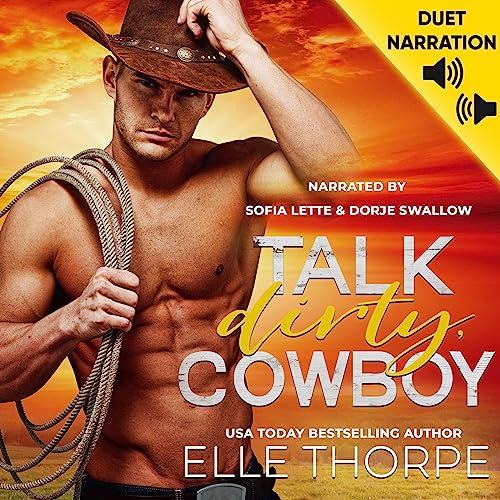 Talk Dirty, Cowboy Audiolibro Por Elle Thorpe arte de portada