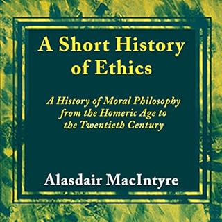A Short History of Ethics Audiolibro Por Alasdair MacIntyre arte de portada