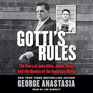 Gotti's Rules Audiobook By George Anastasia cover art