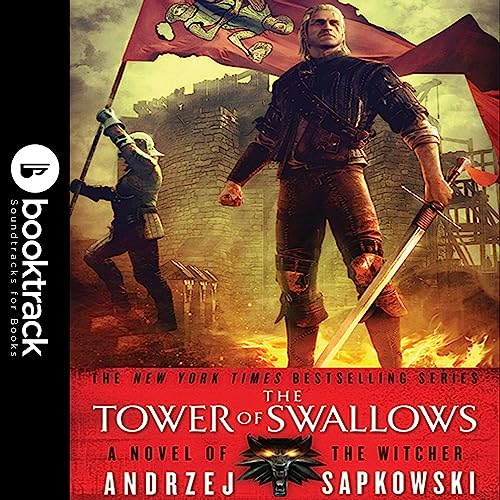 The Tower of Swallows: Booktrack Edition Audiolibro Por Andrzej Sapkowski, David French - translator arte de portada