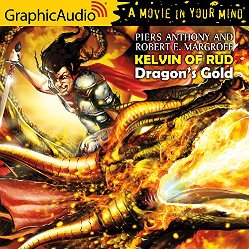 Dragon's Gold [Dramatized Adaptation] Audiobook By Piers Anthony, Robert E. Margroff cover art
