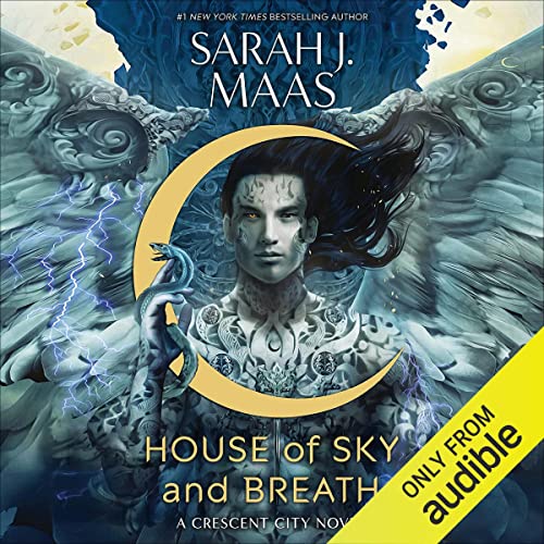 House of Sky and Breath Audiobook By Sarah J. Maas cover art