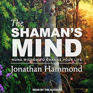 The Shaman's Mind Audiobook By Jonathan Hammond cover art