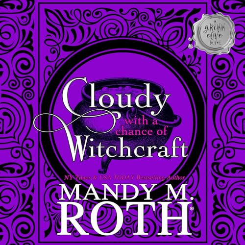Couverture de Cloudy With a Chance of Witchcraft (A Paranormal Women's Fiction Romance Novel)