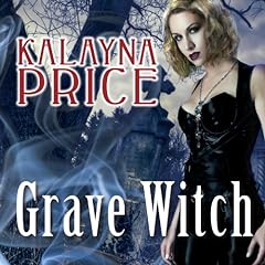 Grave Witch Audiolibro Por Kalayna Price arte de portada