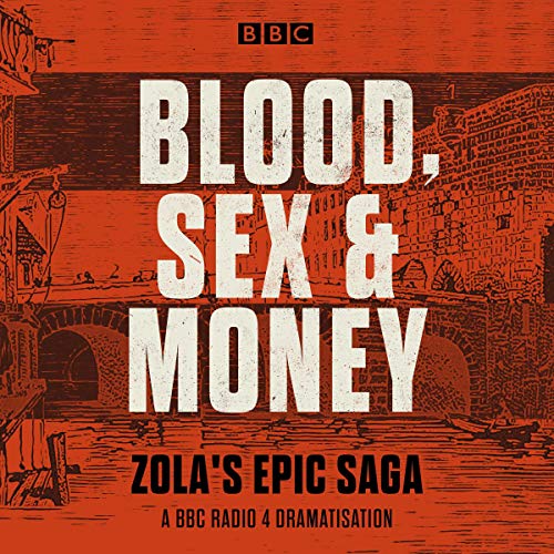 Blood, Sex and Money Audiolibro Por &Eacute;mile Zola arte de portada