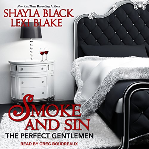 Smoke and Sin Audiobook By Shayla Black, Lexi Blake cover art
