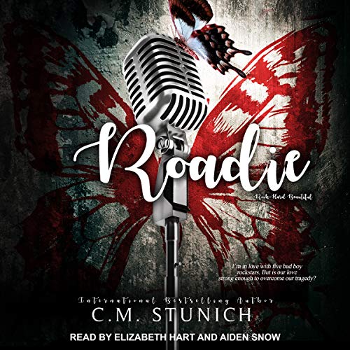 Roadie Audiobook By C.M. Stunich cover art