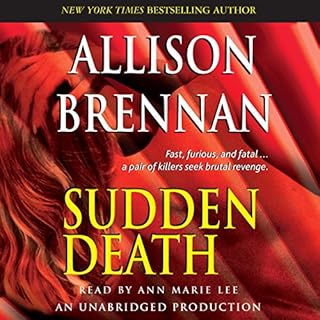 Sudden Death Audiobook By Allison Brennan cover art