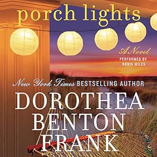 Porch Lights Audiolibro Por Dorothea Benton Frank arte de portada