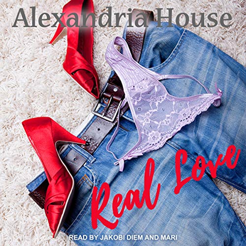 Real Love Audiolibro Por Alexandria House arte de portada