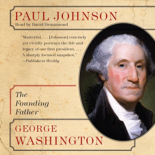 George Washington: The Founding Father (Eminent Lives) Audiolibro Por Paul Johnson arte de portada