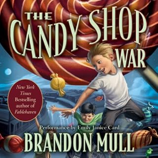 The Candy Shop War Audiolibro Por Brandon Mull arte de portada