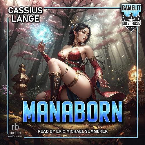 Manaborn 1 Audiobook By Cassius Lange cover art