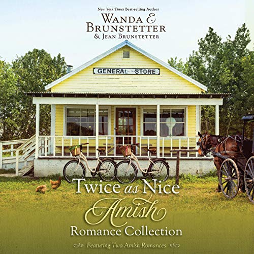 Twice as Nice Amish Romance Collection Audiolibro Por Wanda E. Brunstetter, Jean Brunstetter arte de portada