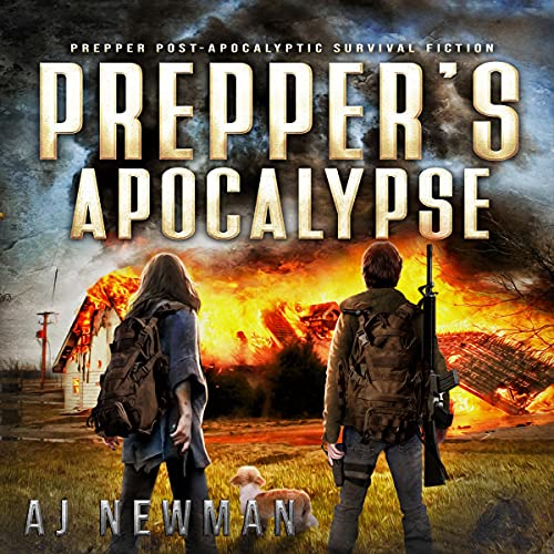 Prepper's Apocalypse Audiobook By A J Newman cover art