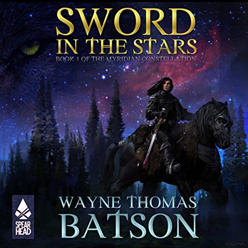 Sword in the Stars Audiobook By Wayne Thomas Batson cover art