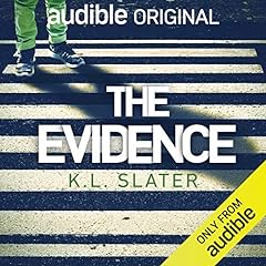 The Evidence Audiolibro Por K.L. Slater arte de portada