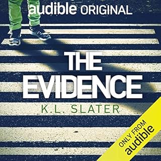 The Evidence Audiobook By K.L. Slater cover art