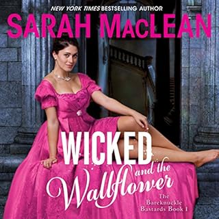 Wicked and the Wallflower Audiolibro Por Sarah MacLean arte de portada